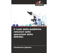 Il ruolo delle pubbliche relazioni nelle operazioni della NAFDAC