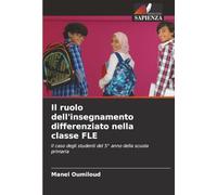Il ruolo dell'insegnamento differenziato nella classe FLE: Il caso degli studenti del 5° anno della scuola primaria