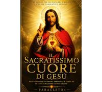 Il Sacratissimo Cuore di Gesù