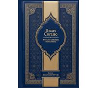 Il Sacro Corano: Edizione Speciale minore (Il Corano e il suo tafsir per l'Islam e altri libri)