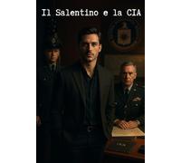Il Salentino e la CIA