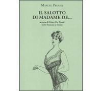 Il salotto di Madame de... Testo francese a fronte