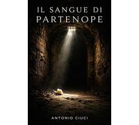 Il Sangue di Partenope