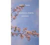 Il Santo e il Poeta