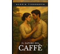 Il sapore del caffè