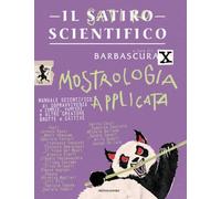 Il satiro scientifico. Mostrologia applicata (Gaia)
