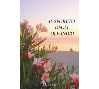 Il Segreto degli Oleandri