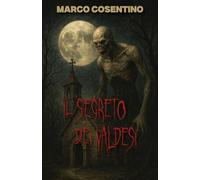 Il Segreto dei Valdesi