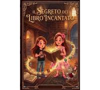 Il Segreto del Libro Incantato