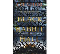 Il segreto di Black Rabbit Hall
