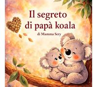 Il segreto di papà koala