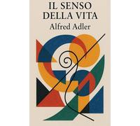 Il senso della vita