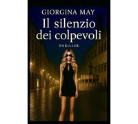 Il Silenzio dei Colpevoli: Un killer, un esperimento, un segreto sepolto sotto anni di silenzio