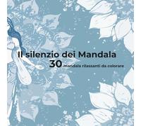 Il silenzio dei mandala