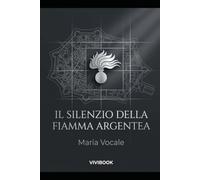 Il Silenzio della Fiamma Argentea (Impero / Strategia)