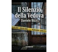 Il Silenzio della Vedova (Le avventure di un Carabiniere)