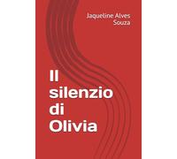Il silenzio di Olivia