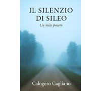 Il silenzio di Sileo: Un mito povero