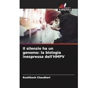 Il silenzio ha un genoma: la biologia inespressa dell'HMPV
