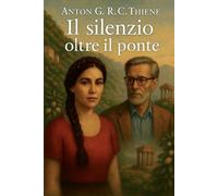 Il Silenzio oltre il Ponte