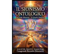 IL SIONISMO ONTOLOGICO: Il Quarto Deserto. Exit, Voice, Loyalty e la Terra Promessa come Paradigma (ZIA ZONE IRREALI DI AUTONOMIA)