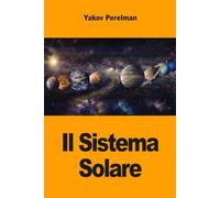 Il Sistema Solare: Meraviglie nascoste da Mercurio a Nettuno