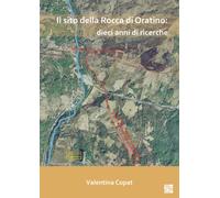 Il sito della Rocca di Oratino: dieci anni di ricerche : Un’area funzionale all’aperto nell’eta del Bronzo