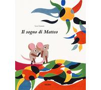 Il sogno di Matteo
