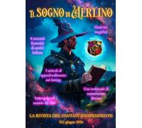 Il sogno di Merlino: La rivista del fantasy indipendente