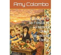Il Sogno e la Festa, e la storia della cavallina Belle
