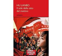 Il sole delle otto del mattino