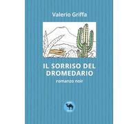 Il sorriso del dromedario