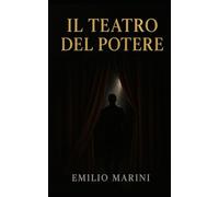 Il Teatro del Potere