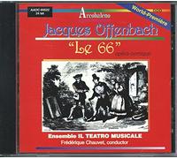 Il Teatro Musicale Ensemble - Offenbach : Le 66, Fables de la Fontaine