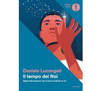 IL TEMPO DEL NOI