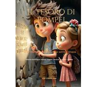 Il Tesoro di Pompei: Un'avventura magica nell'antica Italia