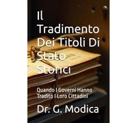 Il Tradimento Dei Titoli Di Stato Storici: Quando I Governi Hanno Tradito I Loro Cittadini