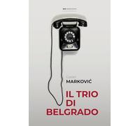 Il trio di Belgrado