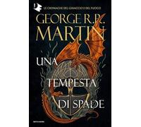Il trono di spade. Libro 3: Una tempesta di spade