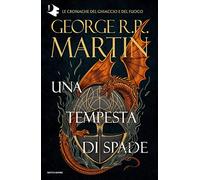 Il trono di spade. Libro 3: Una tempesta di spade