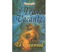 Il Trono Vacante (Forgotten Realms: La Banda dei Q