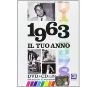 Il Tuo Anno - 1963 (Dvd+Cd) [Italian Edition]