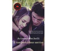 Il tuo pericoloso sorriso