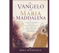 Il Vangelo di Maria Maddalena