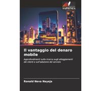 Il vantaggio del denaro mobile: Approfondimenti sulla ricerca sugli atteggiamenti dei clienti e sull'adozione del servizio
