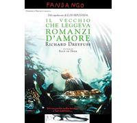 Il Vecchio Che Leggeva Romanzi D'Amore