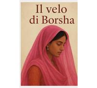 Il velo di Borsha