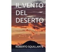 IL VENTO DEL DESERTO