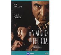 il viaggio di felicia
