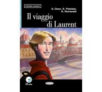 IL VIAGGIO DI LAURENT: Il viaggio di Laurent + CD